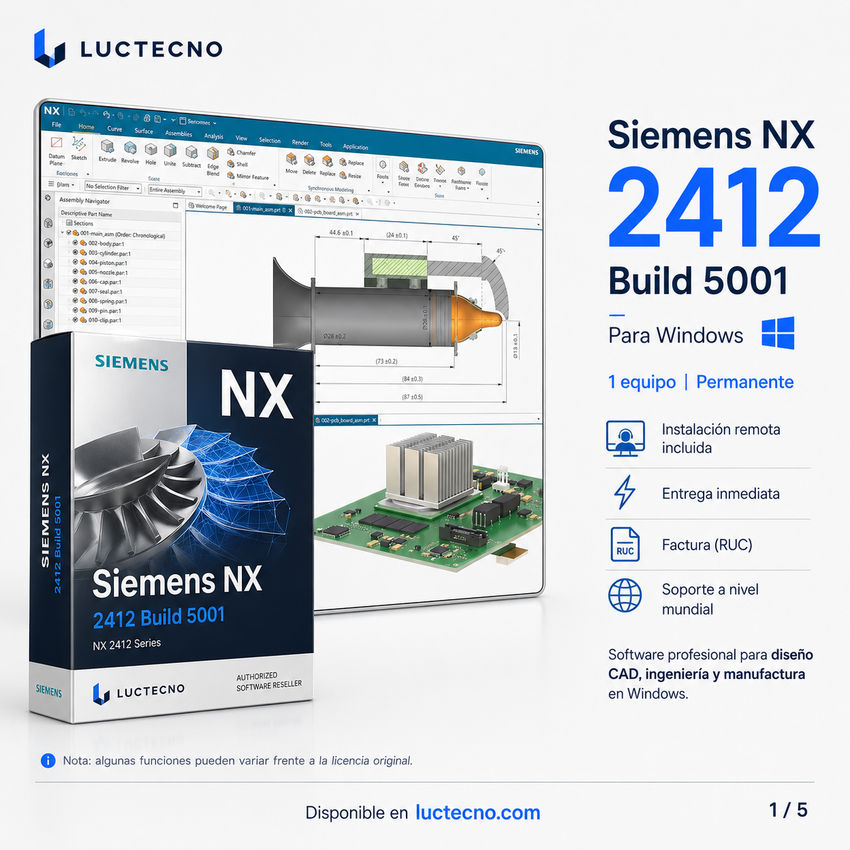 Siemens NX 2412 Build 5001 para Windows | CAD/CAM/CAE, diseño 3D, manufactura y simulación profesional