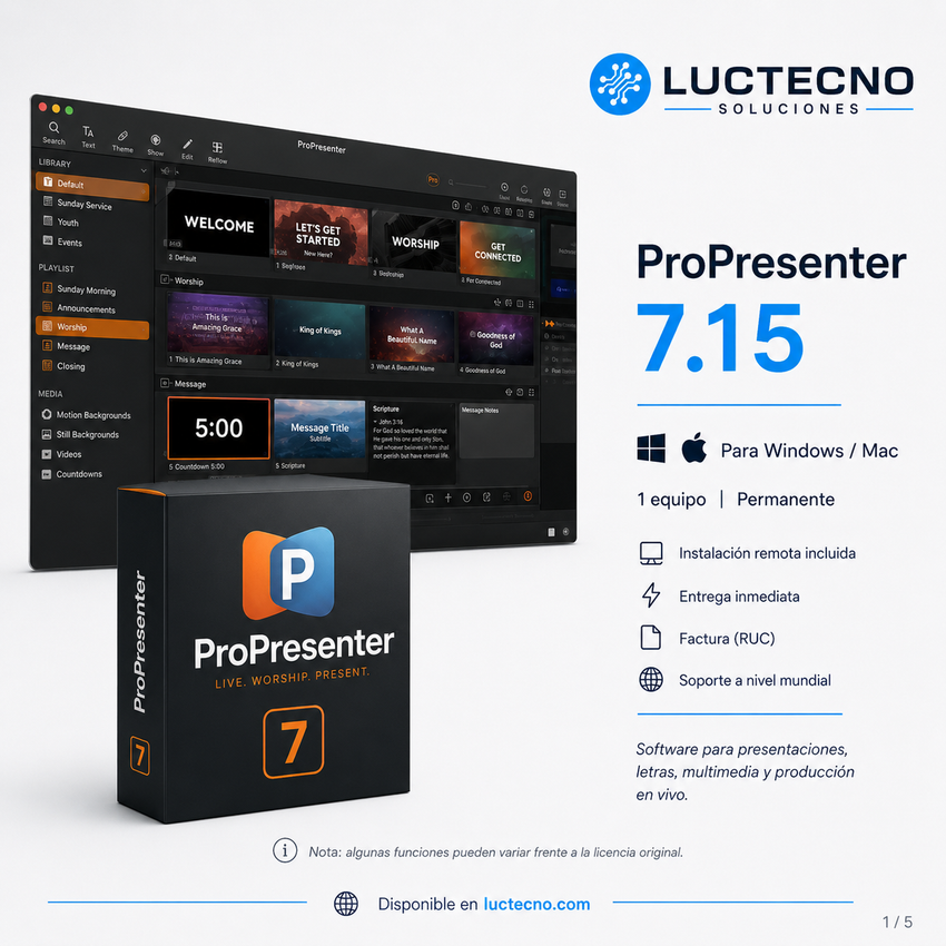ProPresenter 7.15 para Windows y Mac | Software profesional para presentaciones en vivo, eventos, iglesias y pantallas múltipl