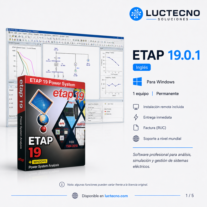 ETAP 19.0.1 en Inglés para Windows | Análisis eléctrico, sistemas de potencia, cortocircuito, flujo de carga y coordinación de protecciones
