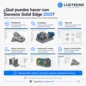 Siemens Solid Edge 2025 para Windows | CAD 3D profesional, diseño mecánico, ensamblajes, planos, chapa metálica, simulación y manufactura