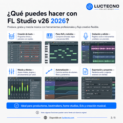 FL Studio v26 2026 para Windows / Mac | Permanente | Software de producción musical, grabación, secuenciación, mezcla, edición de audio y creación de beats