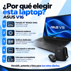 ASUS V16 V3607VH-RP058 Core 7 240H, 16 GB DDR5, SSD 1 TB, RTX 5050 8 GB — beneficios