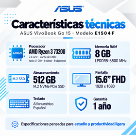 Características ASUS Vivobook Go 15 E1504F: Ryzen 3 7320U, 8 GB LPDDR5-5500, SSD 512 GB y pantalla 15,6 pulgadas Full HD