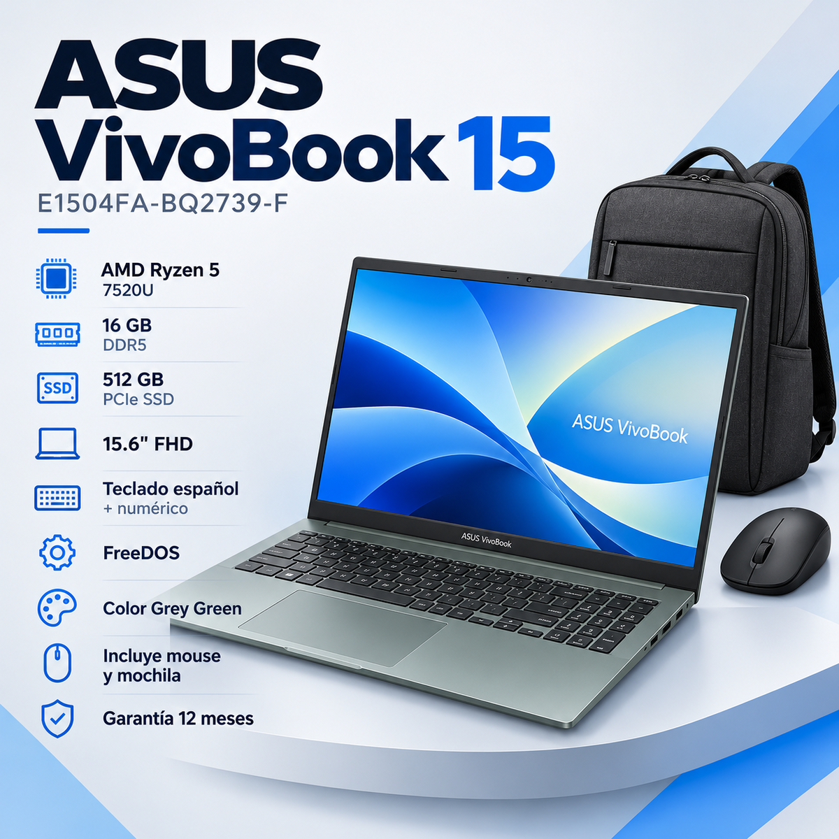 ASUS Vivobook Go 15 E1504FA-BQ2739-F Grey Green, Ryzen 5 7520U, 16 GB RAM, SSD 512 GB, mochila y mouse