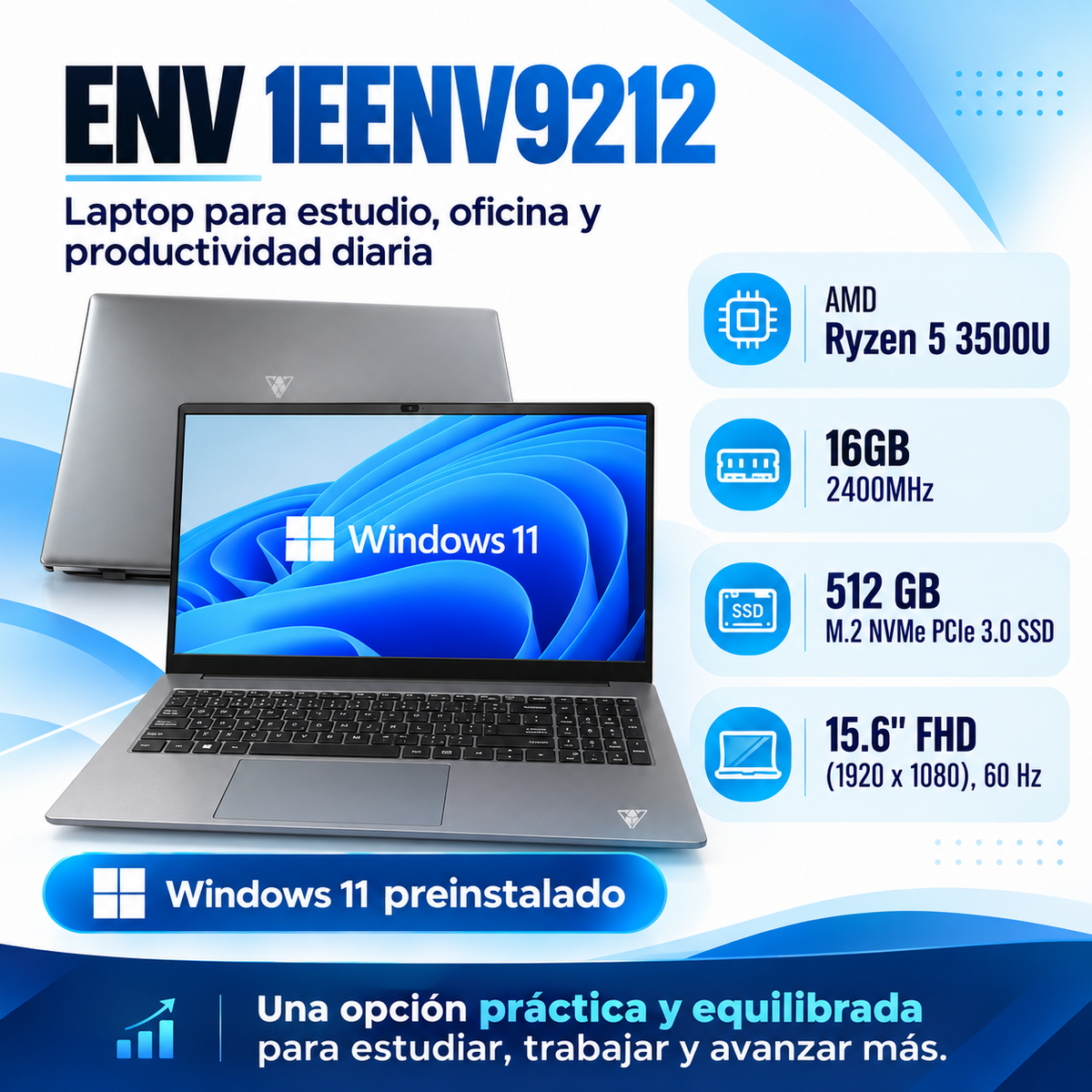 ENV 1EENV9212 con Ryzen 5 3500U, RAM 16 GB y SSD NVMe 512 GB