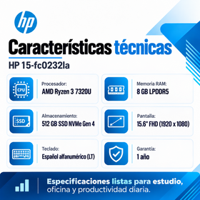 Ficha técnica HP 15-fc0232la: Ryzen 3 7320U, RAM LPDDR5, SSD NVMe Gen 4, pantalla Full HD y teclado español