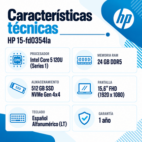 Ficha técnica HP 15-fd0354la: Core 5 120U, RAM 24 GB DDR5, SSD NVMe Gen 4x4 de 512 GB, pantalla Full HD y teclado español