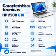 HP 250R G10 C78E2AT Core 5-120U, 16 GB DDR4 y SSD 1 TB, FreeDOS — especificaciones