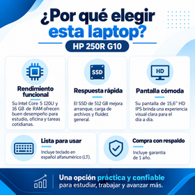 Ventajas HP 250R G10: Core 5 120U, RAM 16 GB, SSD 512 GB, pantalla HD IPS, teclado español y garantía de un año