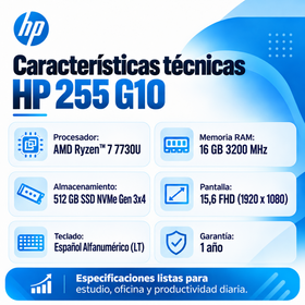 Ficha técnica HP 255 G10: Ryzen 7 7730U, RAM 16 GB a 3200 MHz, SSD NVMe Gen 3x4 de 512 GB, pantalla Full HD y teclado español