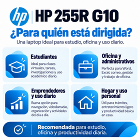 HP 255R G10 para estudiantes, oficina, emprendedores y uso doméstico